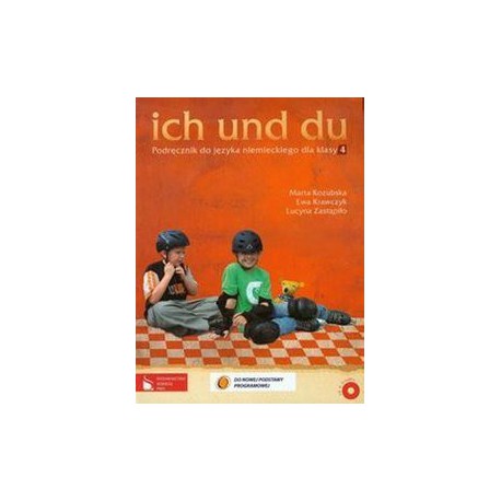 Ich und du  Podręcznik do języka niemieckiego  dla klasy 4