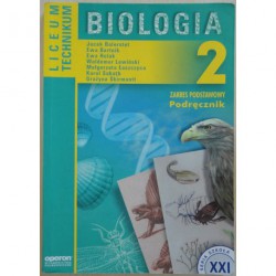 Biologia 2. Zakres podstawowy.Podręcznik dla LO, LP i technikum