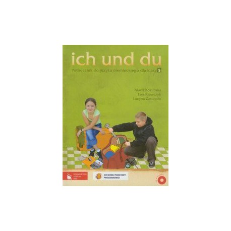 ich und du  Podręcznik do języka niemieckiego   dla klasy 5