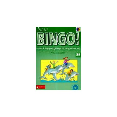 New BINGO! 3B. Podręcznik do języka angielskiego dla szkoły podstawowej
