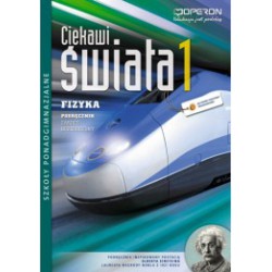 Ciekawi świata . Fizyka 1 podręcznik dla szkół ponadgimnazjalnych zakres rozszerzony