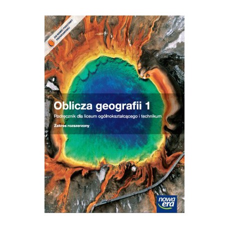 Oblicza geografii 1 Podręcznik dla liceum ogólnokształcącego i technikum Zakres rozszerzony