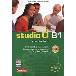 studio d B1 Język niemiecki Podręcznik z ćwiczeniami Kurs dla uczniów liceum ogólnokształcącego i technikum