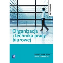 Organizacja i technika pracy biurowej