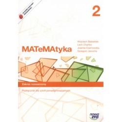 MATeMAtyka 2 Zakres rozszerzony Podręcznik dla szkół ponadgimnazjalnych