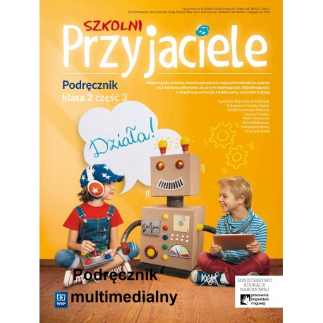 Szkolni Przyjaciele 2. Podręcznik cz. 3  Wersja multimedialna